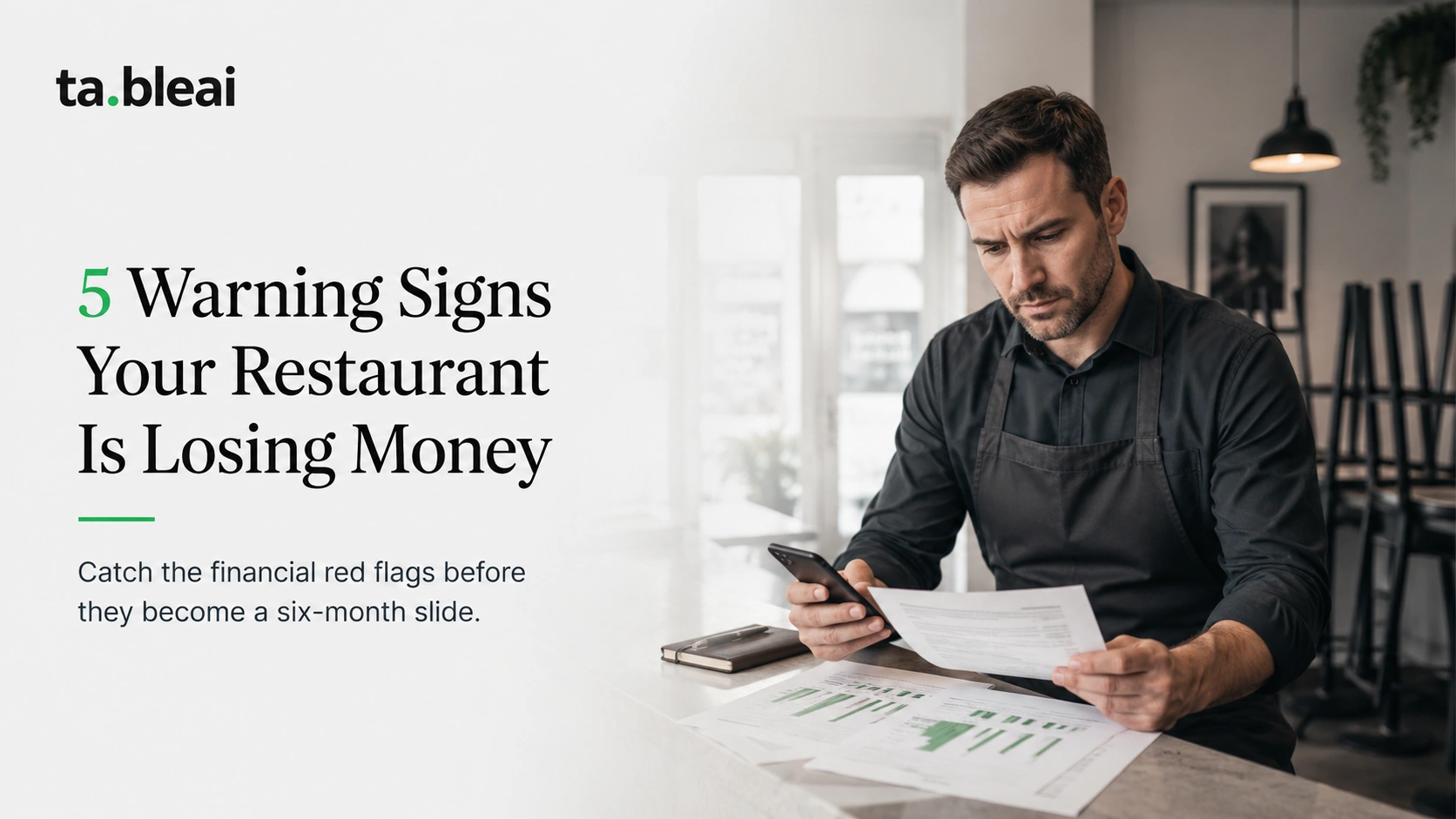 5 Warning Signs Your Restaurant Is Losing Money (Before It's Too Late)