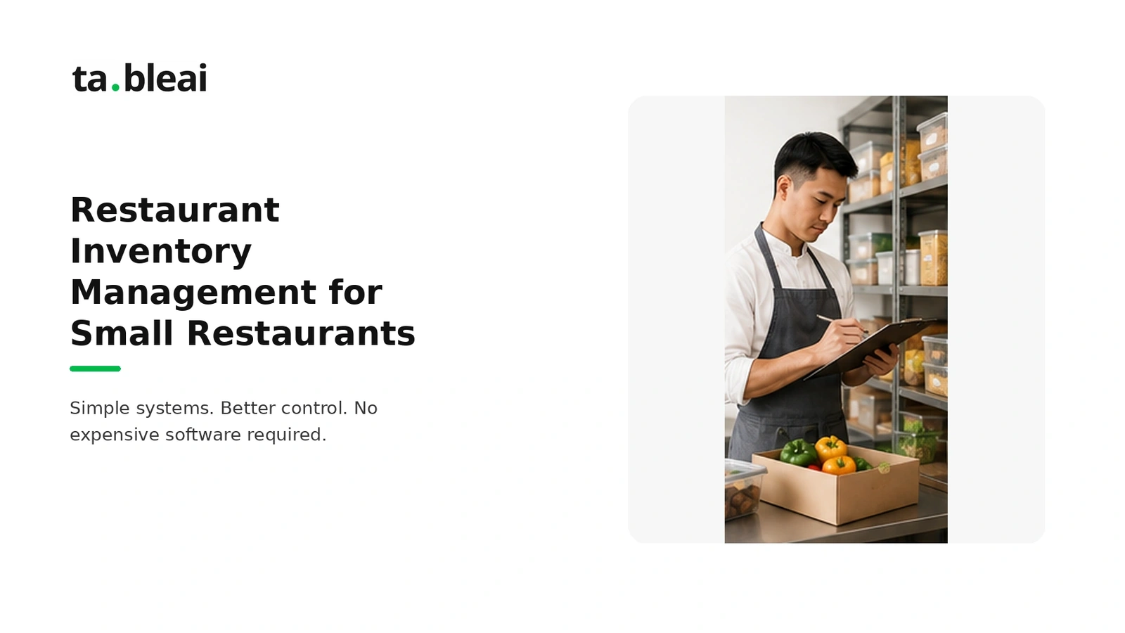 Small Restaurant Inventory Management: A Practical Counting Workflow