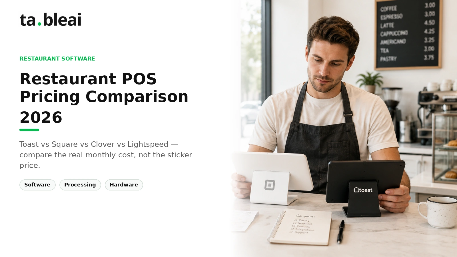 Restaurant POS Pricing Comparison: Plans, Fees and Total Costs