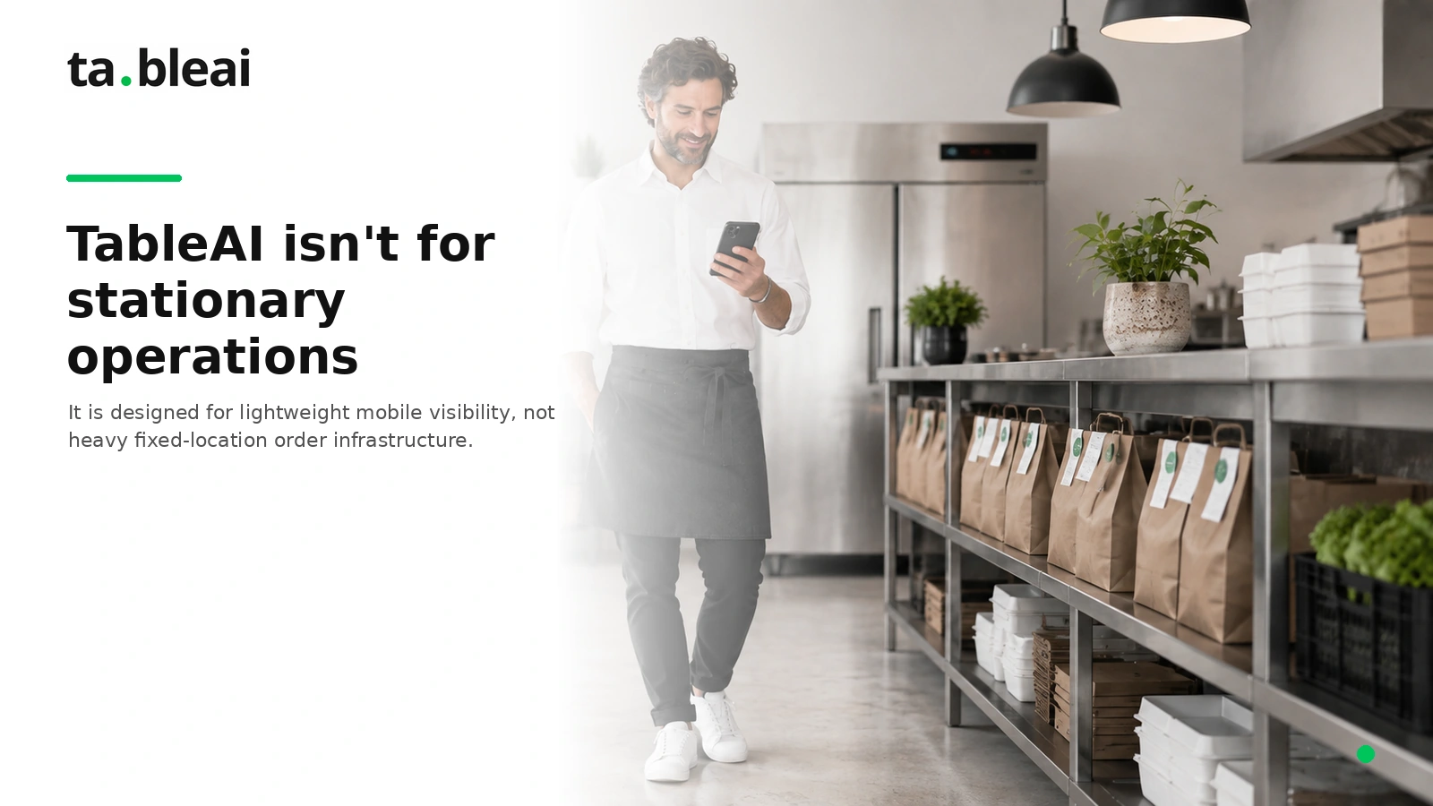 TableAI isn't for stationary operations
