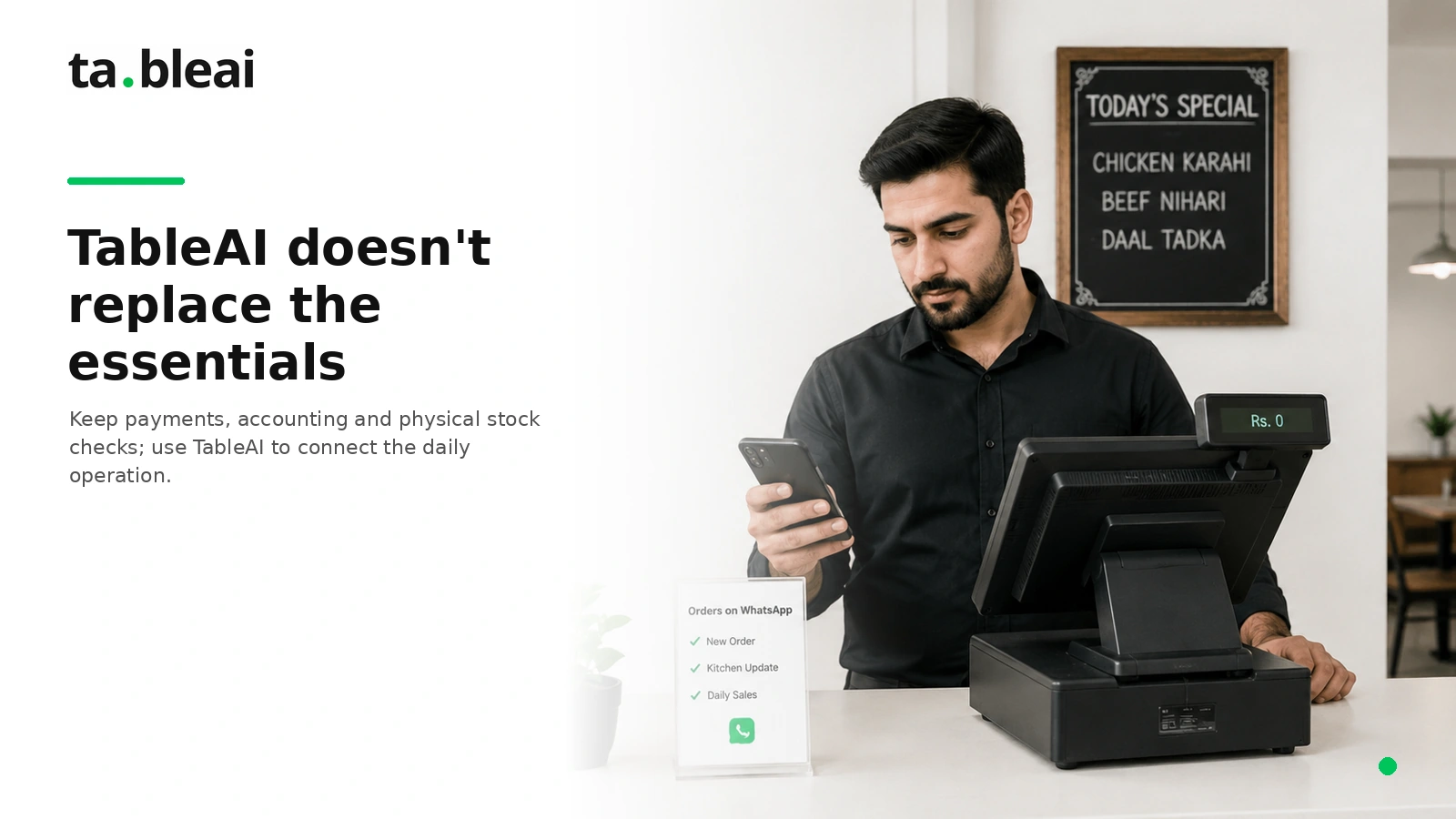 TableAI doesn't replace the essentials