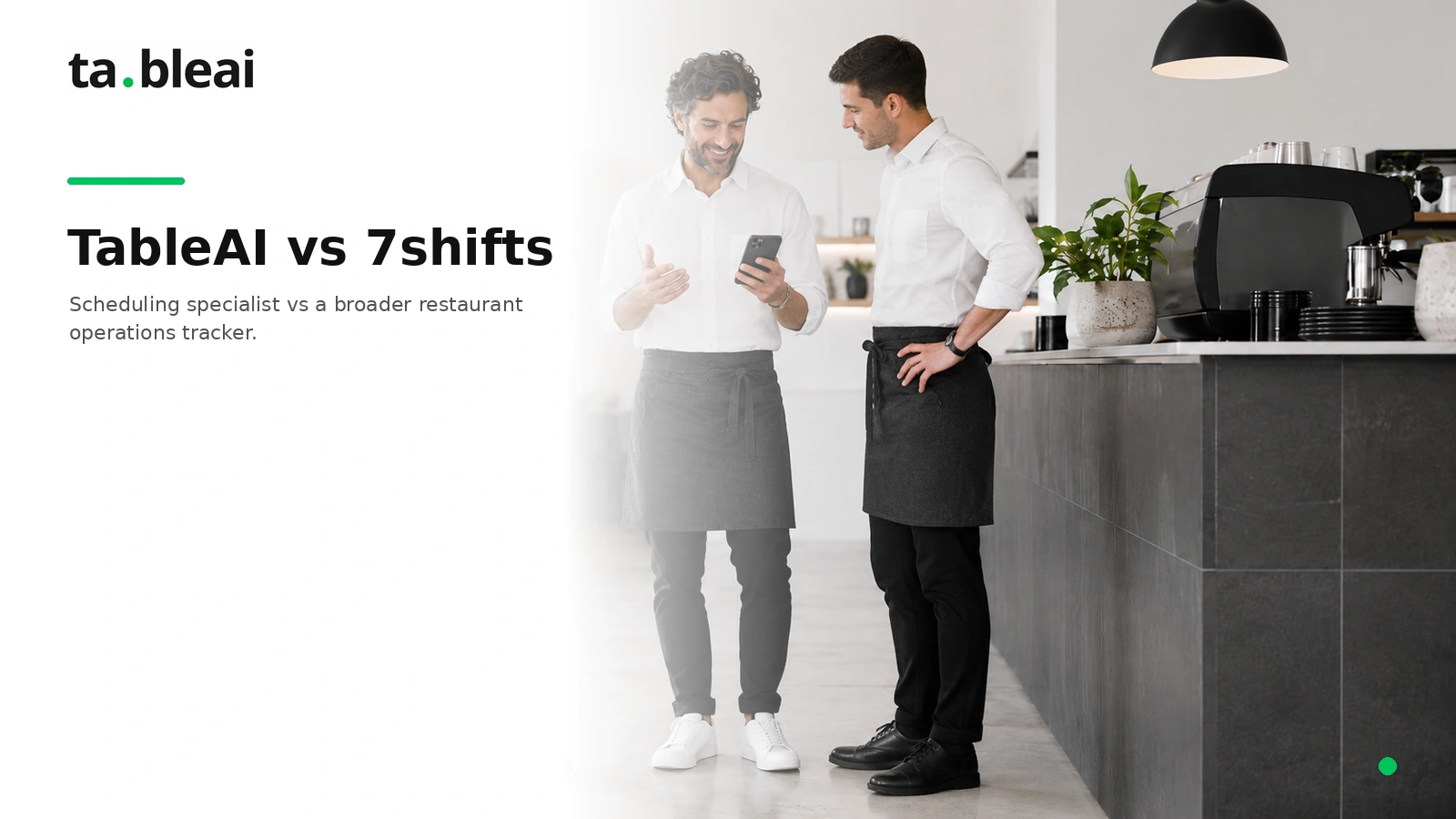 TableAI vs 7shifts — honest 2026 comparison